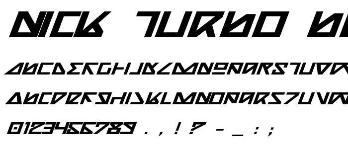 Nick Turbo Bold Expanded Italic font
